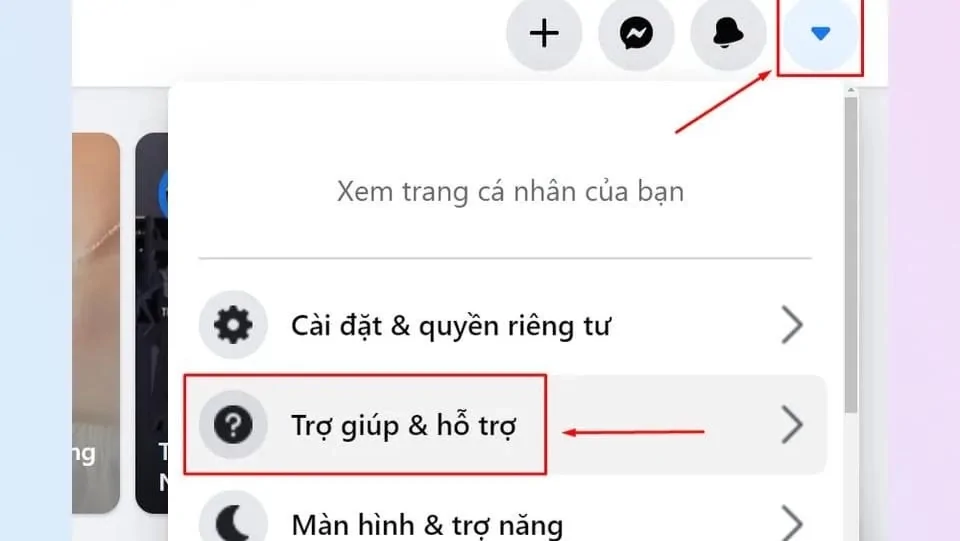 Cách nhờ trung tâm trợ giúp Facebook xử lý các vấn đề liên quan Bấm Vào Biểu Tượng Góc Trên Bên Phải
