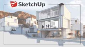 Hướng Dẫn Sử Dụng Sketchup Pro Mới Nhất
