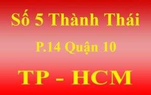 05 Thành Thái Phường 14 Quận 10