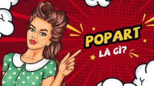 Pop Art Là Gì? Tổng Hợp Mẫu Làm Pop Art Ấn Tượng